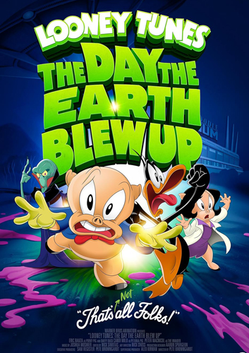فيلم The Day the Earth Blew Up A Looney Tunes Movie 2024 مترجم